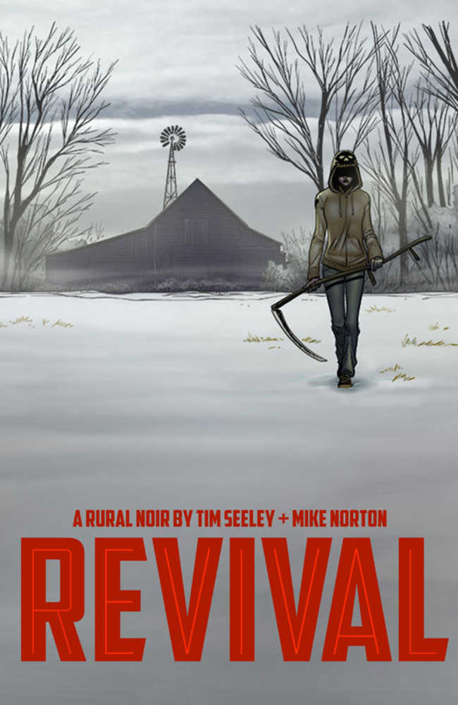 Revival Vol 01: You`re Among Friends TPB (Mature)