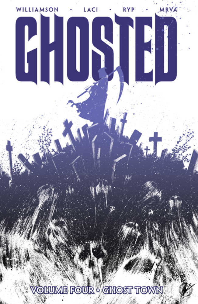 Ghosted Vol 04: Ghost Town TPB (Mature)