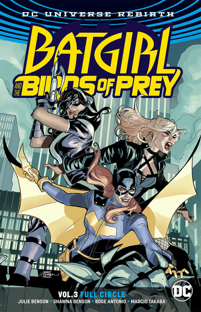 Batgirl & The Birds Of Prey Vol 03: Full Circle TPB