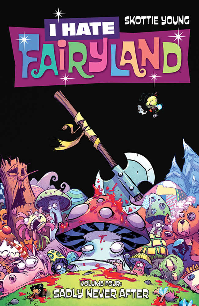 I Hate Fairyland Vol 04: Sadly Never After TPB (Mature)