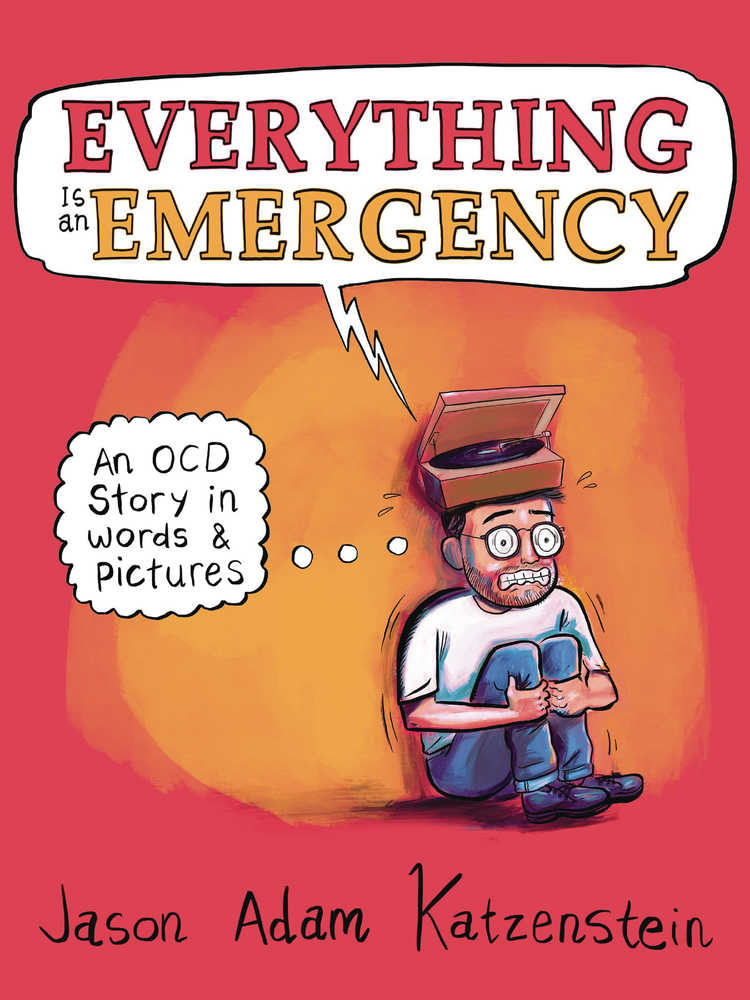 Everything Is An Emergency HC