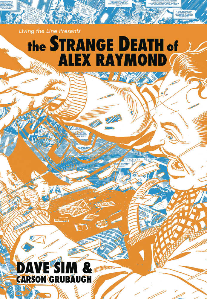 Strange Death Of Alex Raymond HC