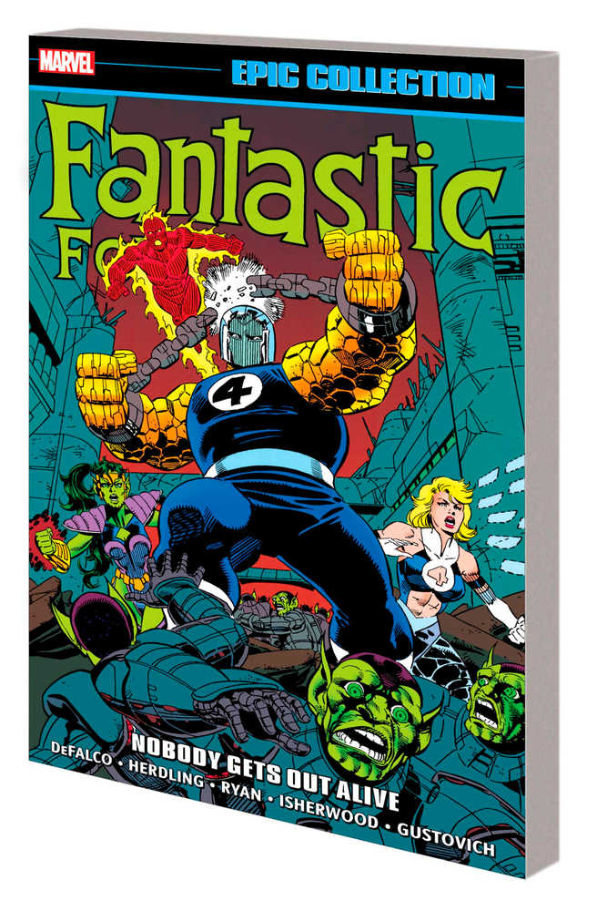 Fantastic Four Epic Collection: Nobody Gets Out Alive TPB