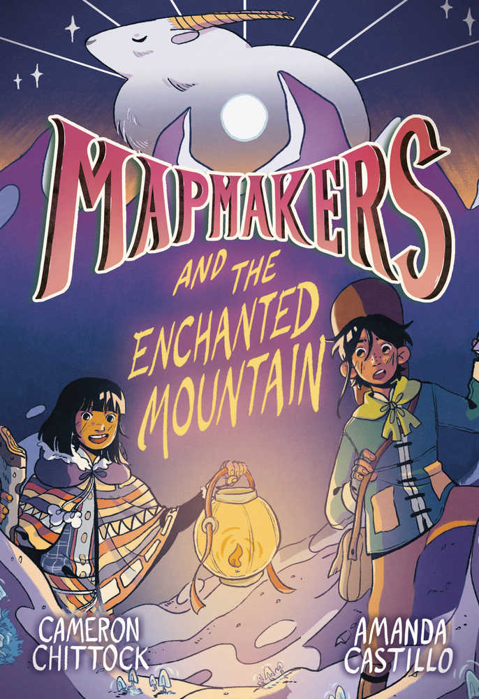 Mapmakers Vol 02: Mapmakers & the Enchanted Mountain
