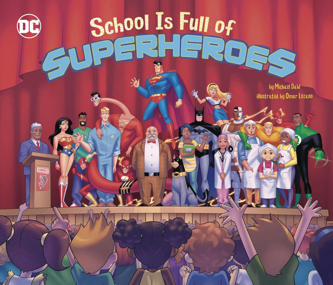 School Is Full Of Superheroes HC