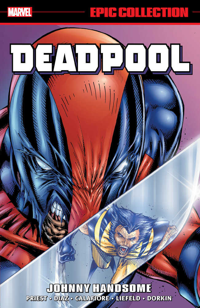 Deadpool Epic Collection Vol 05: Johnny Handsome TPB