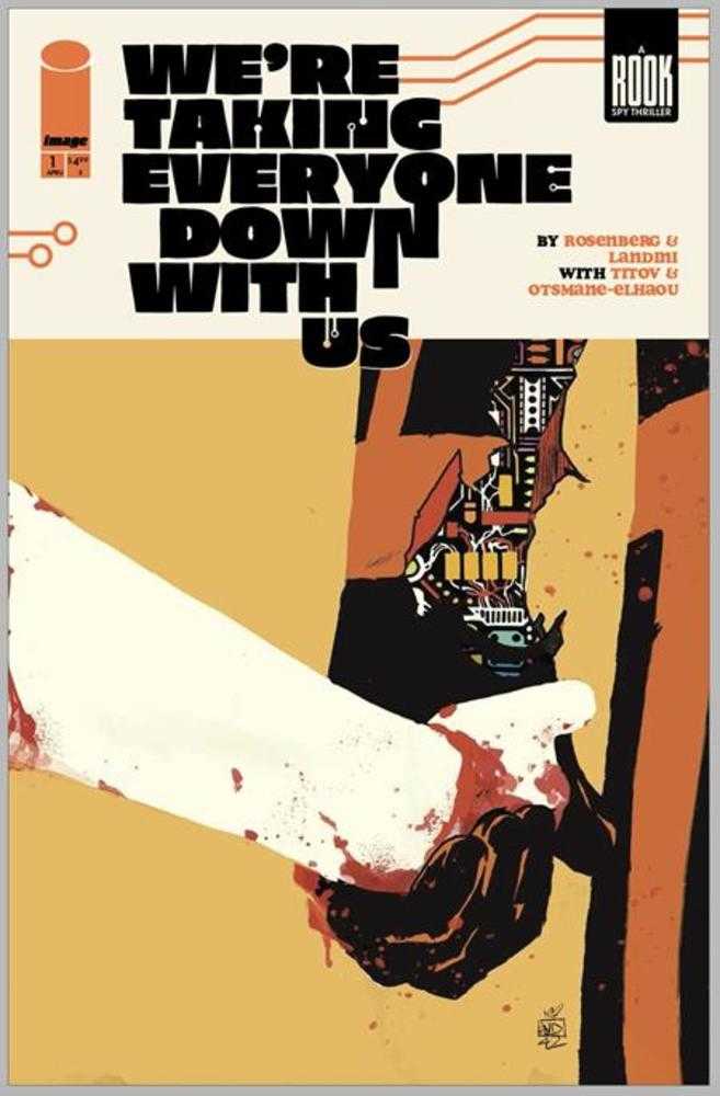 We're Taking Everyone Down With Us (2025) #1 (of 6) (2nd Print) Cover A Stefano Landini (Mature)