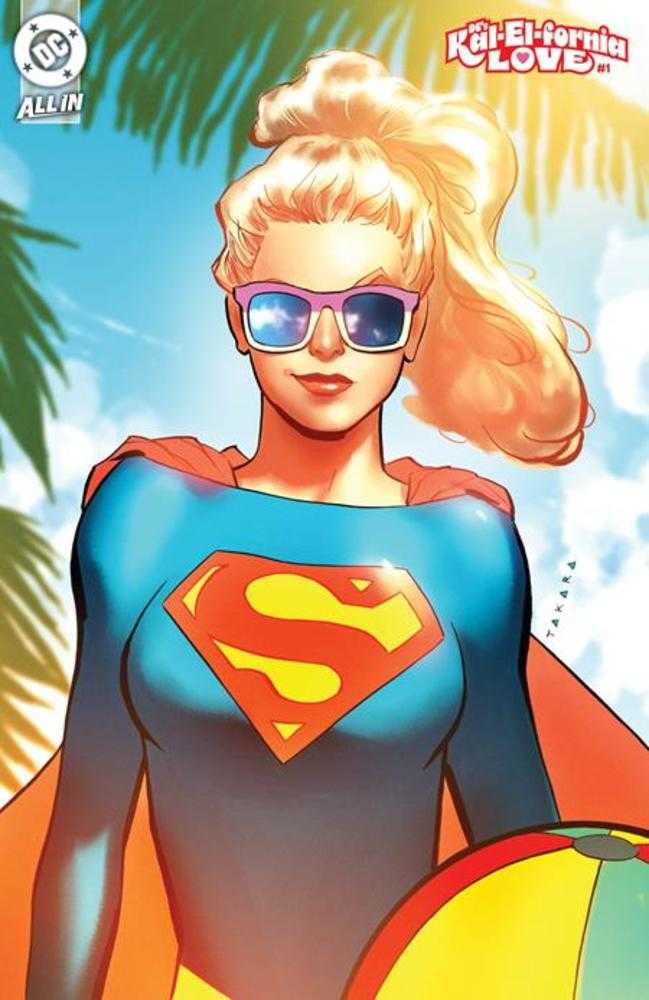 DC's Kal-El-Fornia Love (2025) One-Shot Cover B Marcio Takara Variant