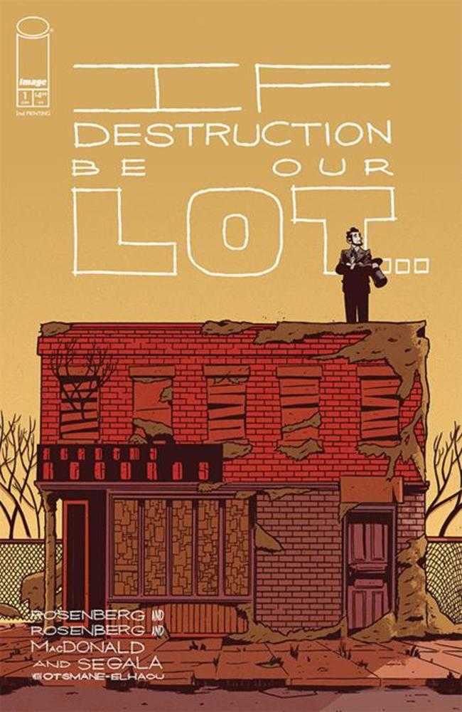 If Destruction Be Our Lot #1 (2nd Print) (Mature)
