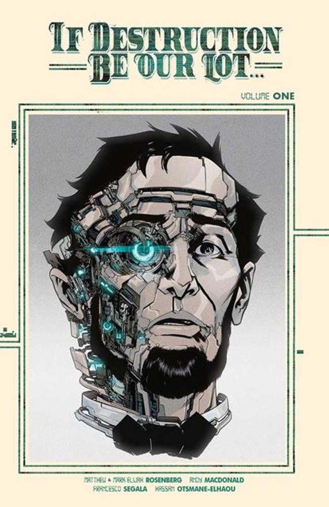 If Destruction Be Our Lot Vol 01 TPB Direct Market Exclusive Andy Macdonald Cyborg Cover