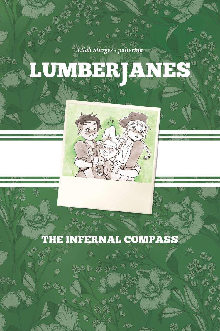 Lumberjanes Original Graphic Novel Volume 01 Infernal Compass CBLDF Edition
