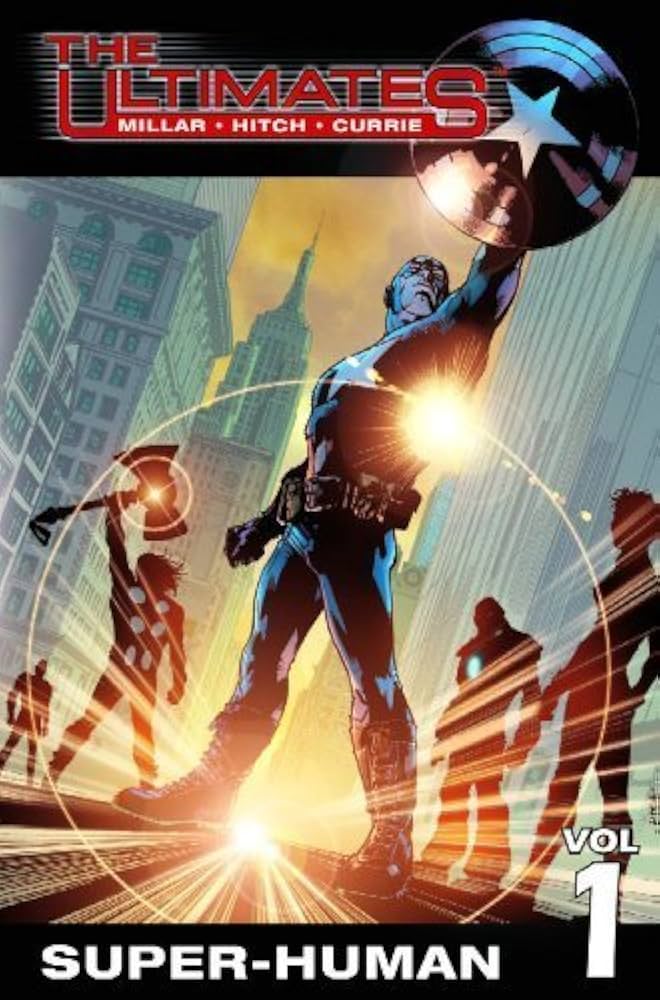 Ultimates Vol 01: Super-Human TPB (Nick & Dent)