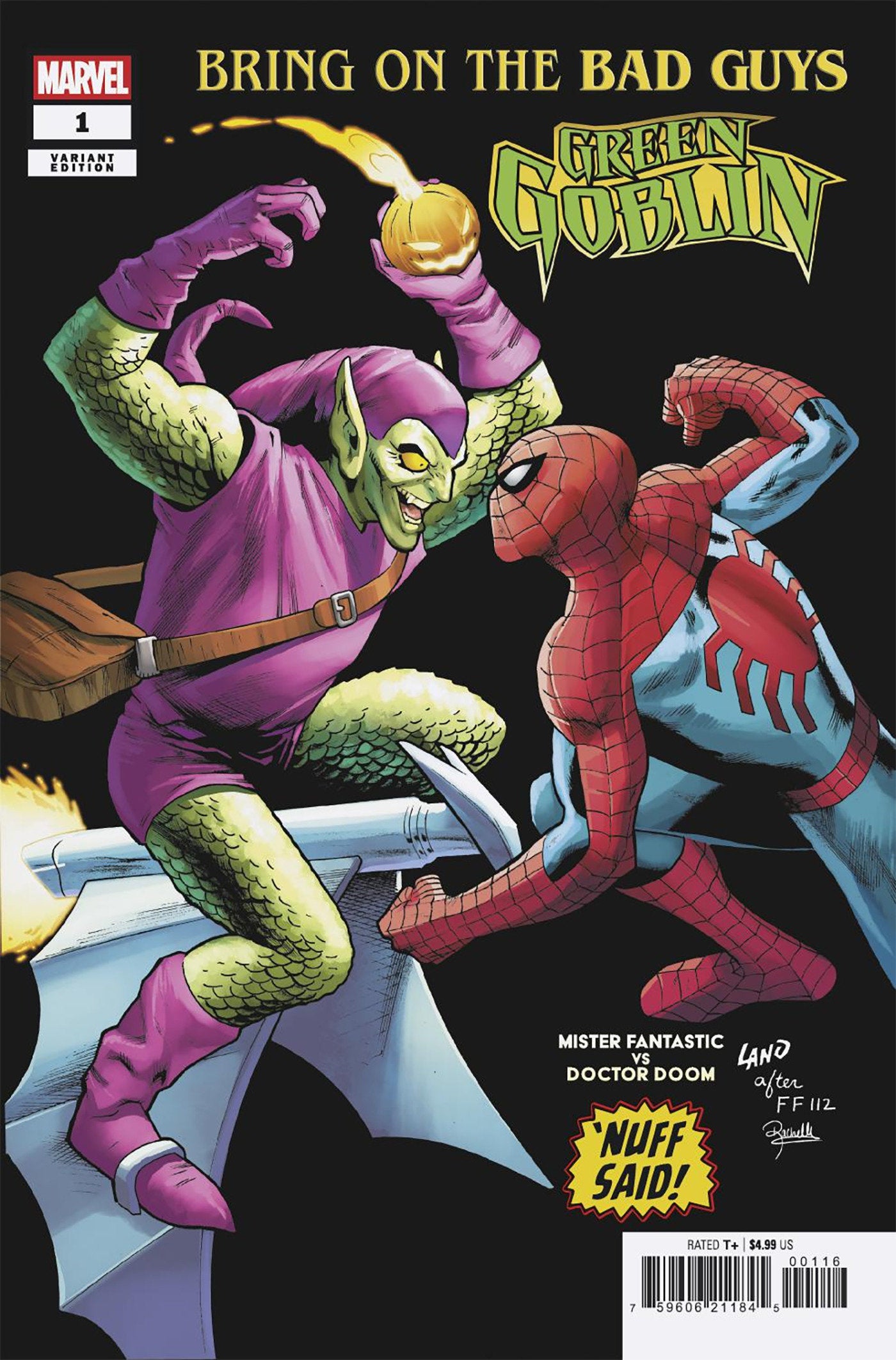 Bring On The Bad Guys: Green Goblin (2025) #1 Greg Land Nuff Said 1:25 Variant
