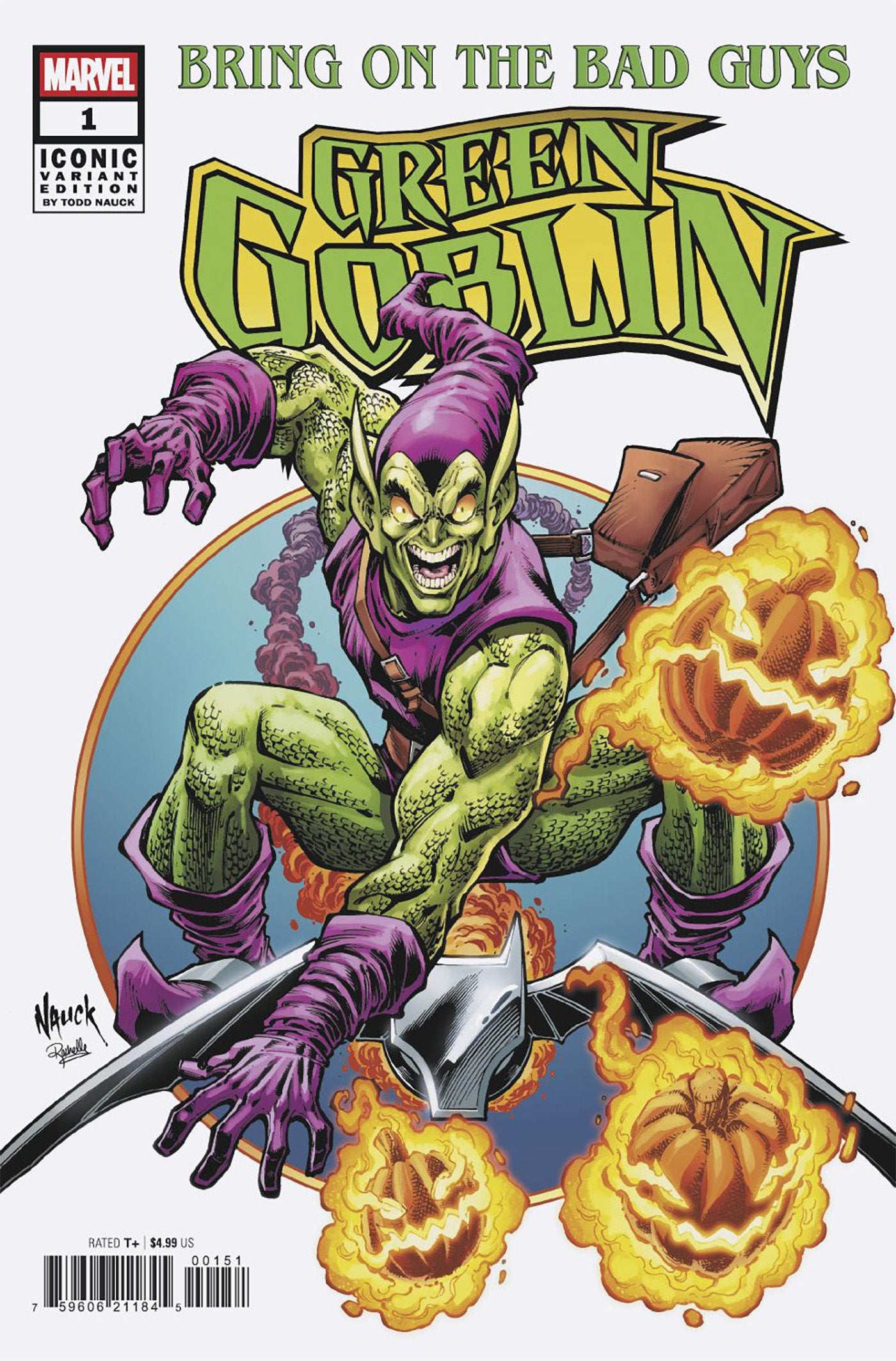 Bring On The Bad Guys: Green Goblin (2025) #1 Todd Nauck Iconic Variant