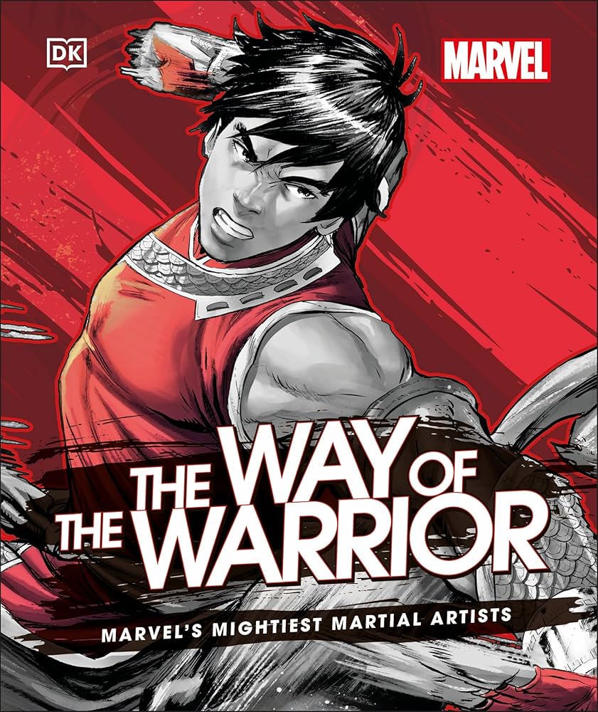 Way Of The Warrior: Meet Marvel's Mightiest Martial Artists HC