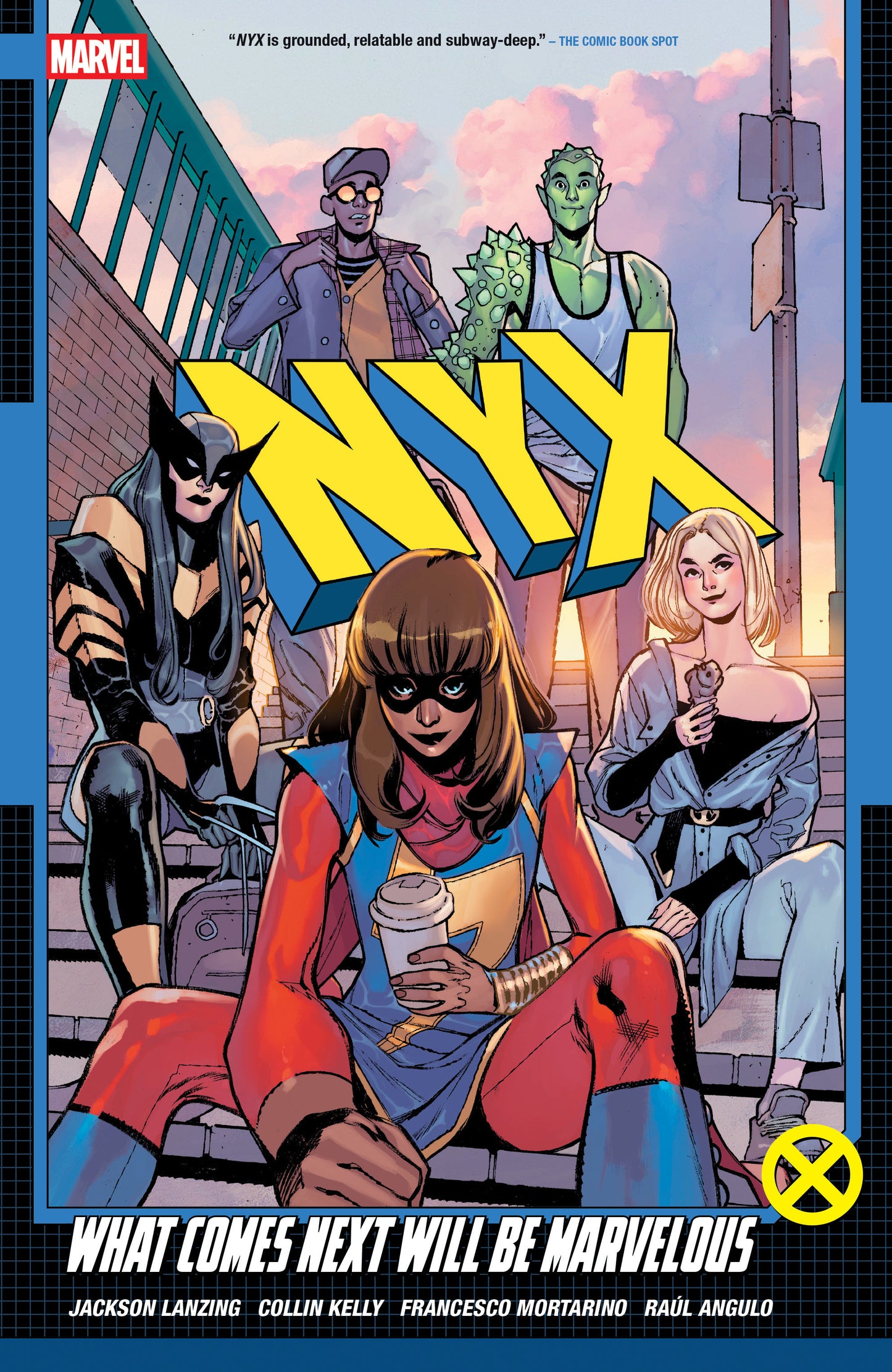 NYX Vol 01: What Comes Next Will Be Marvelous TPB