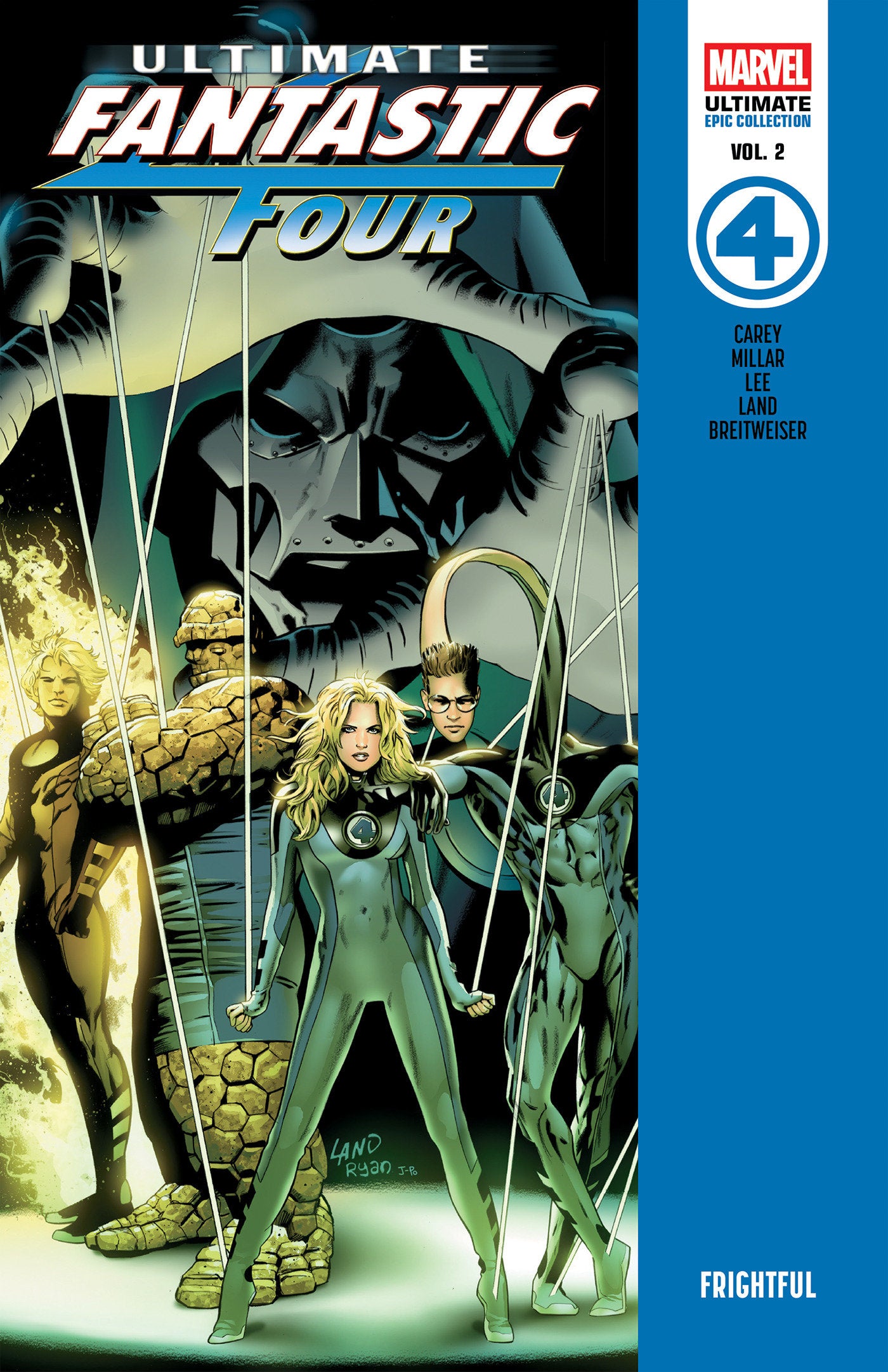 Ultimate Fantastic Four Epic Collection: Frightful TPB