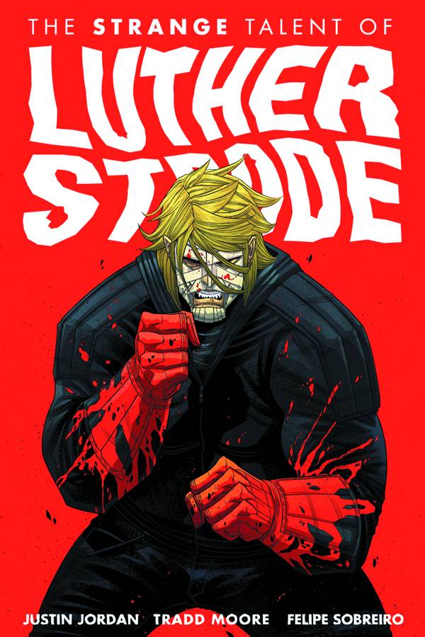 Strange Talent Of Luther Strode Vol 01 TPB (Mature)