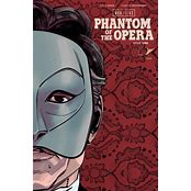 Universal Monsters Phantom Of The Opera #1 (Of 4) Cover I Andrea Milana & Jillian Crab Die Cut Cardstock Variant