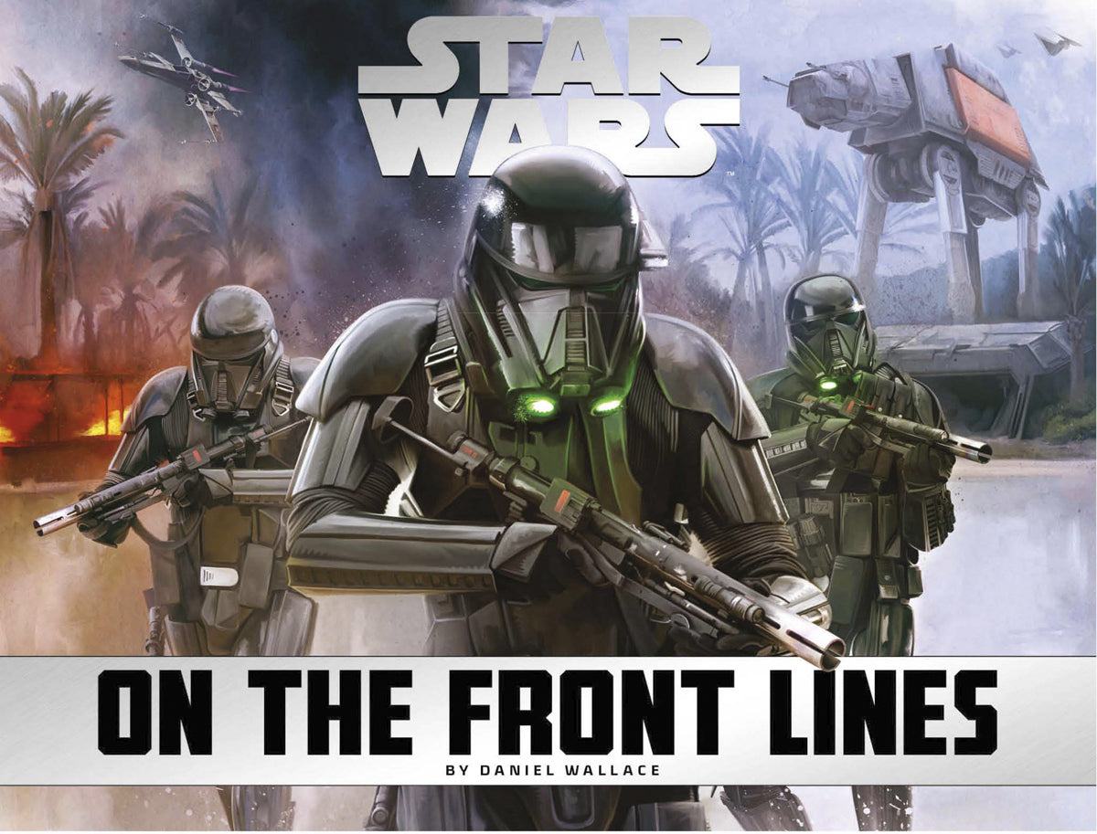 Star Wars: On the Front Lines HC (Nick & Dent)