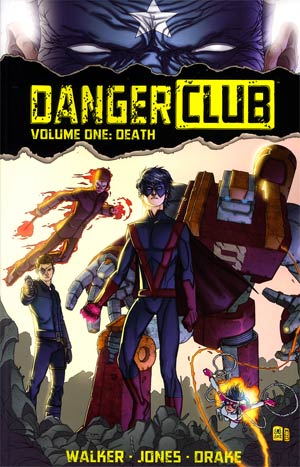 Danger Club Vol 01: Death TPB