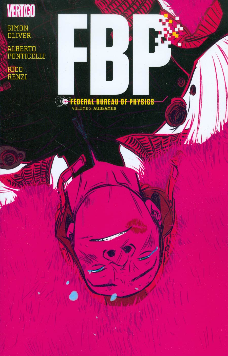 FBP: Federal Bureau Of Physics TPB Volume 03 Standing (Mature)