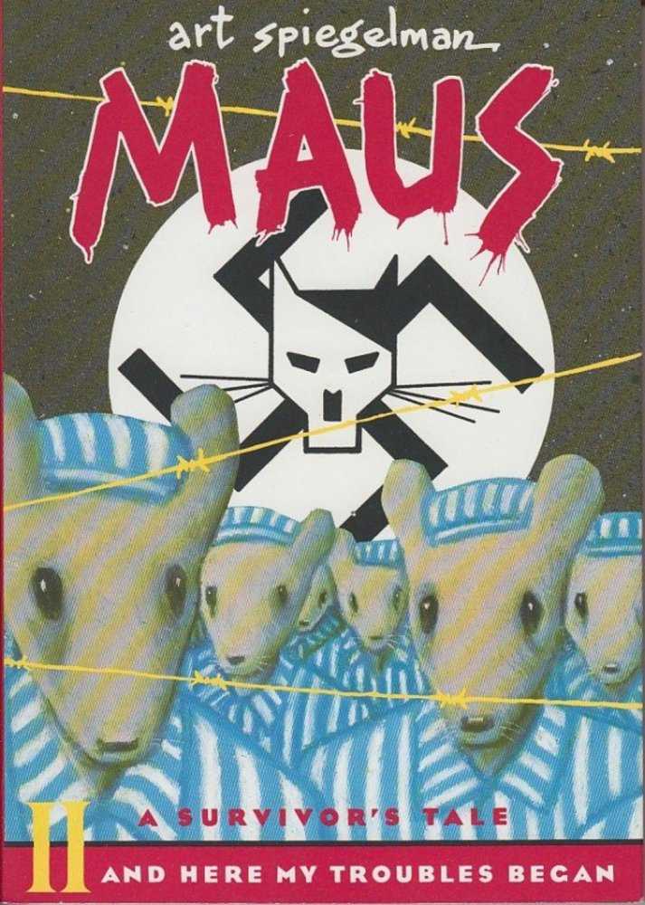 Maus Survivors Tale Vol 02: Here My Troubles Began TPB (New Printing)