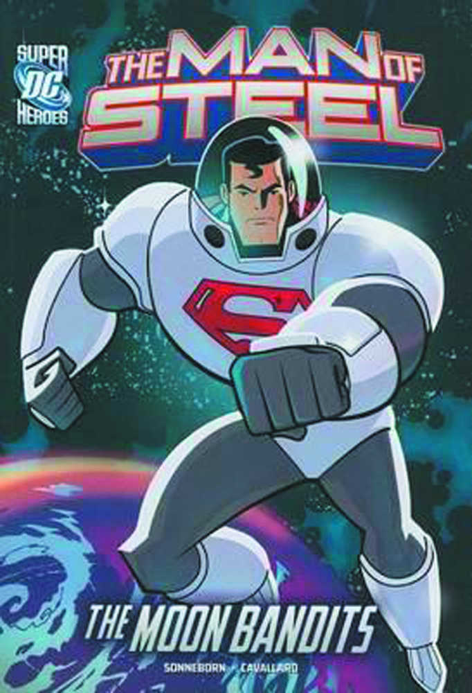 Man Of Steel: The Moon Bandits