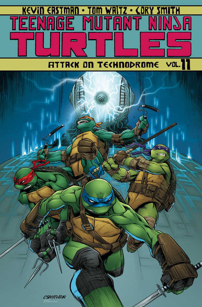 Teenage Mutant Ninja Turtles [2011] Vol 11: Attack On Technodrome TPB