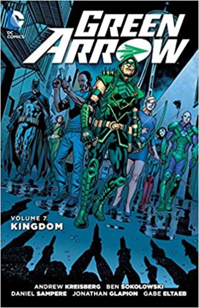 Green Arrow TPB Volume 07 Kingdom