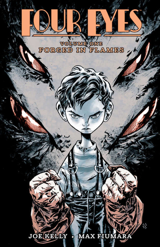 Four Eyes TPB Volume 01 Forged In Flames Remastered (May150492)