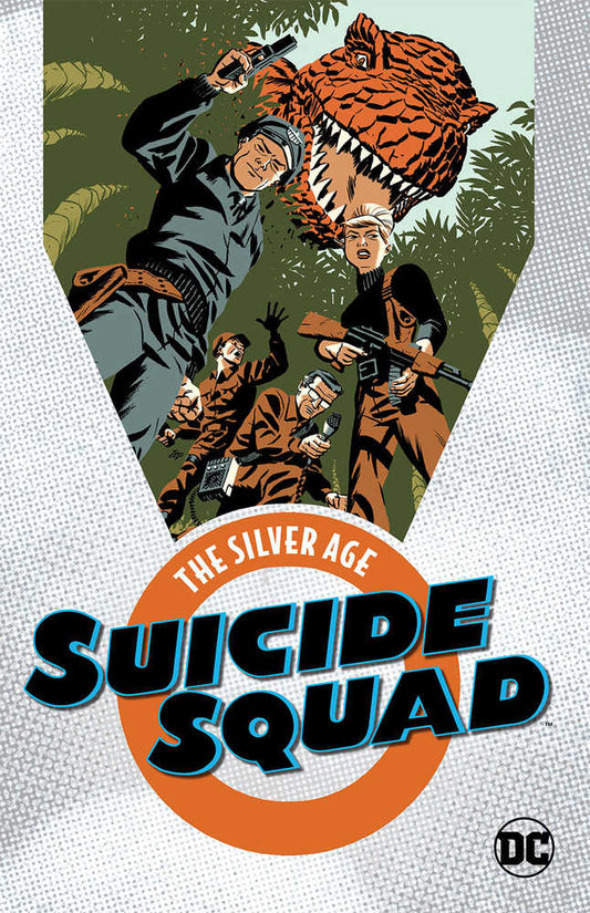 Suicide Squad: The Silver Age TPB