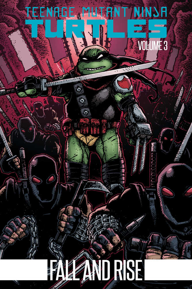 Teenage Mutant Ninja Turtles TPB Volume 03