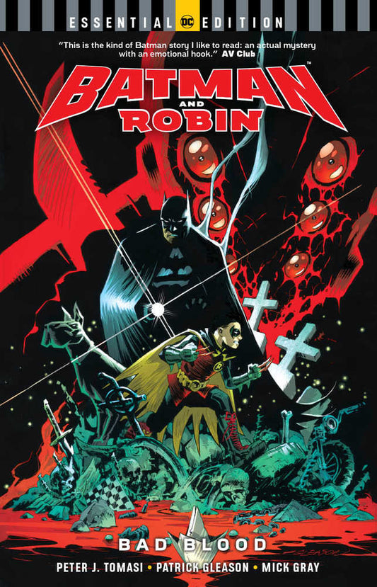 Batman And Robin Bad Blood Essential Edition TPB