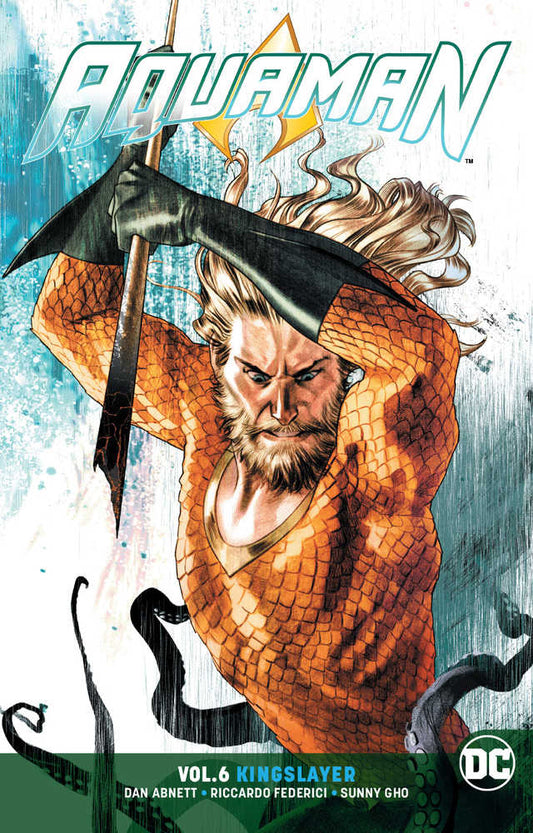 Aquaman TPB Volume 06 Kingslayer