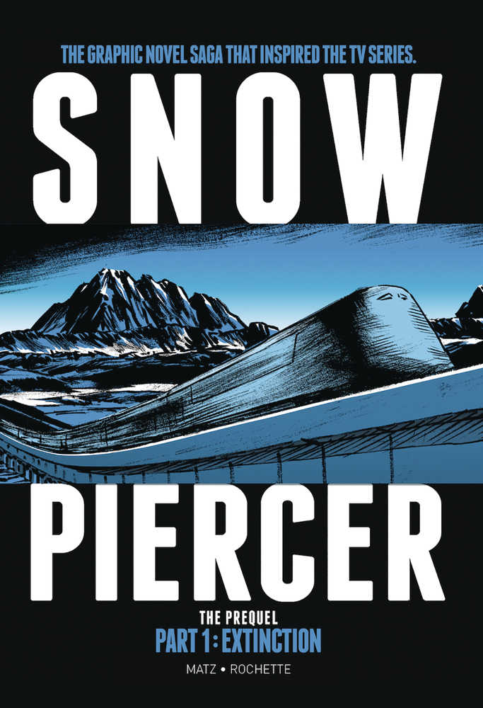 Snowpiercer Hardcover Volume 04 Extinction