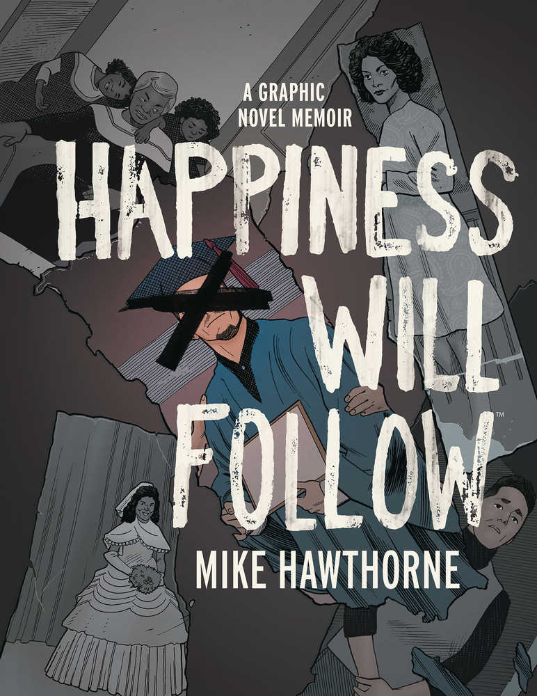 Happiness Will Follow Original Graphic Novel Hardcover