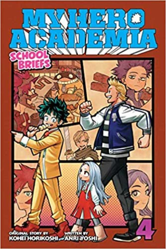My Hero Academia: School Briefs Vol 04 Novel Softcover