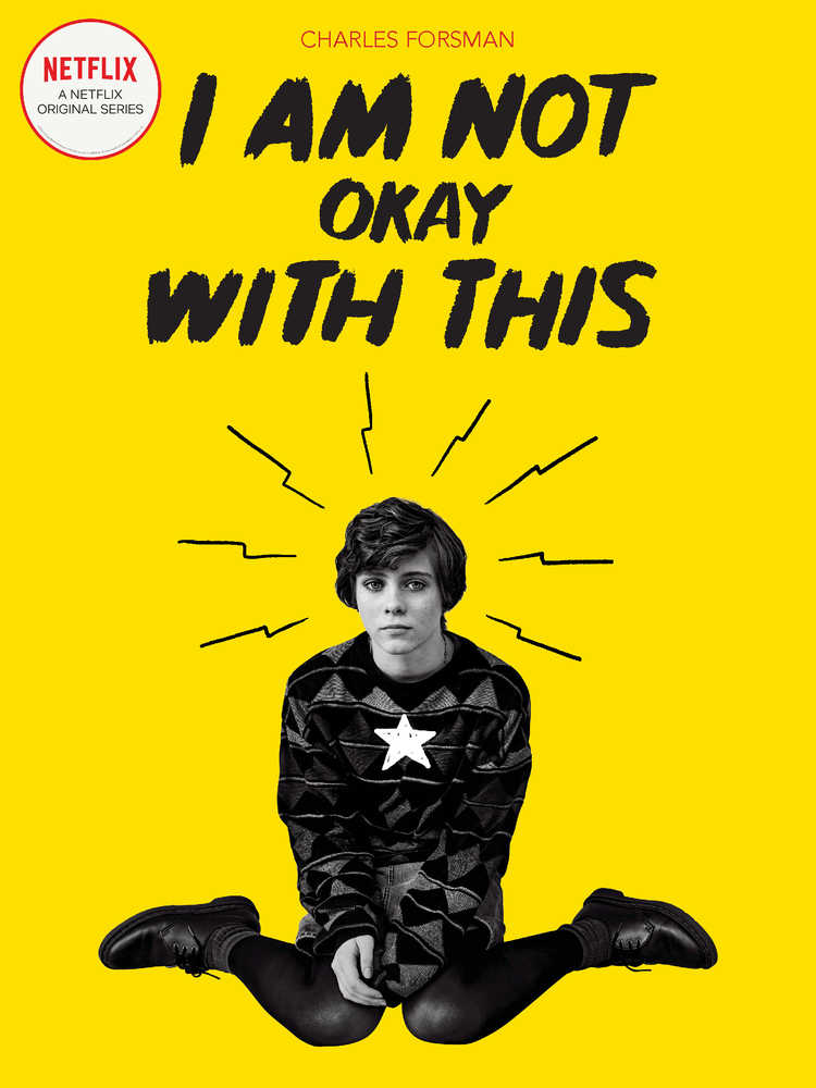 I Am Not Okay With This Graphic Novel Netflix Edition