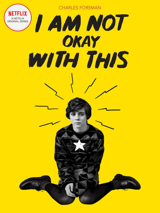 I Am Not Okay With This Graphic Novel Netflix Edition