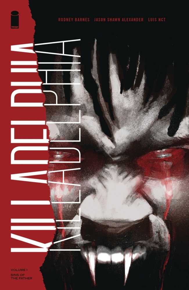 Killadelphia Vol 01: Sins Of The Father TPB (Mature)