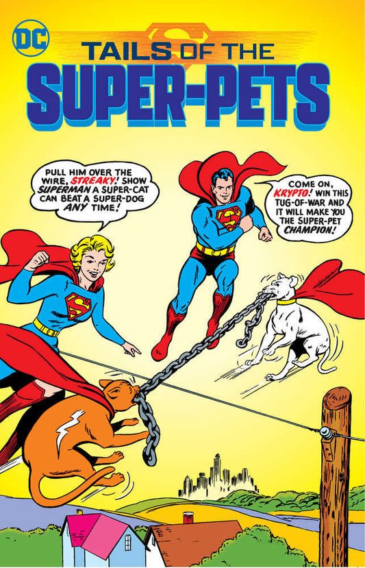 Tails Of The Super Pets TPB