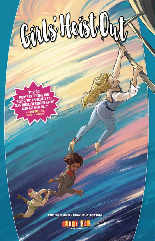 Girls Heist Out TPB (Mature)