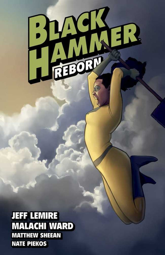 Black Hammer Vol 06: Reborn Part II TPB