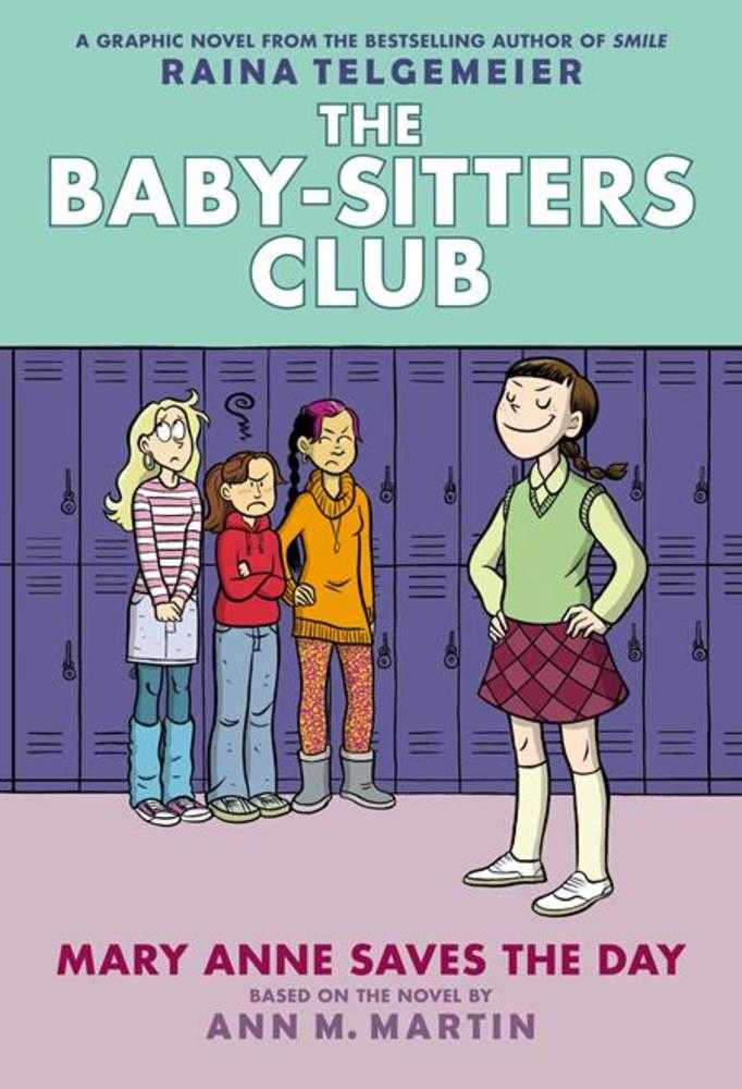 Baby Sitters Club Vol 03: Mary Anne Saves The Day
