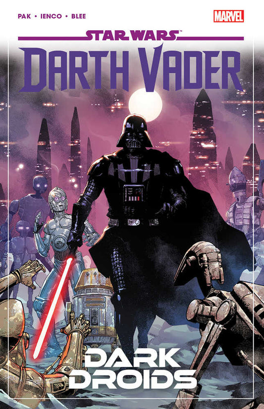 Star Wars: Darth Vader By Greg Pak Vol 08: Dark Droids TPB