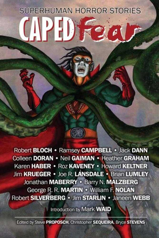 Caped Fear: Superhuman Horror Stories Paperback Novel (Mature)