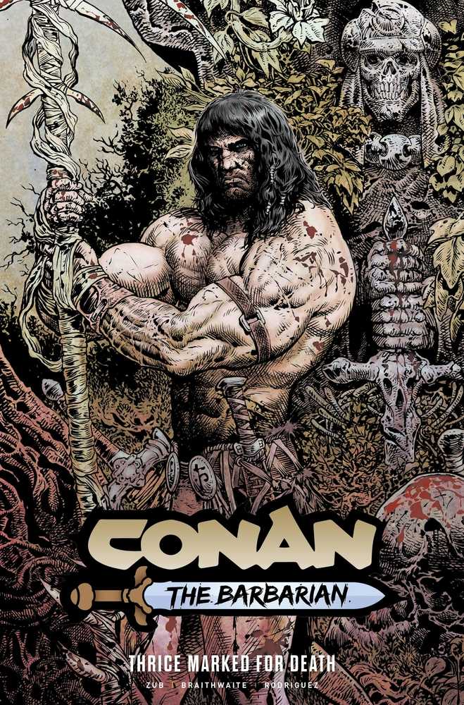 Conan the Barbarian TPB Volume 02 Thrice Marked for Death Liam Sharp Cover (Mature)