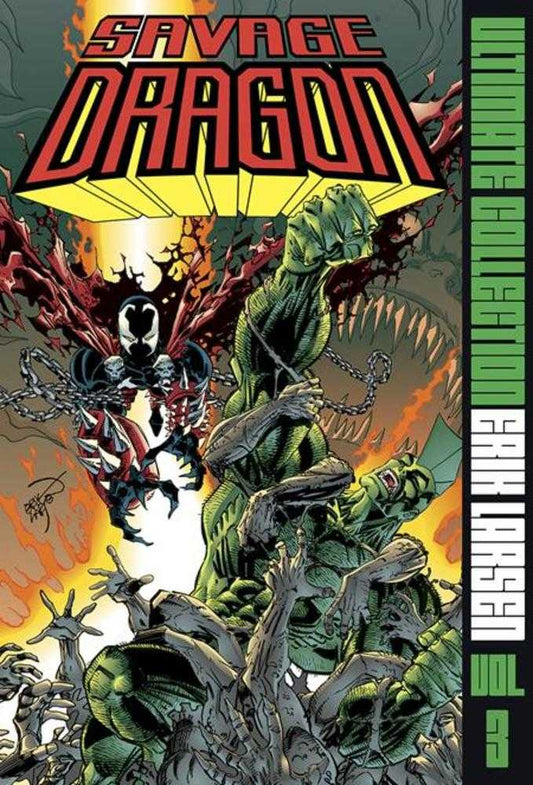 Savage Dragon Ultimate Collection Vol 03 HC (Mature)