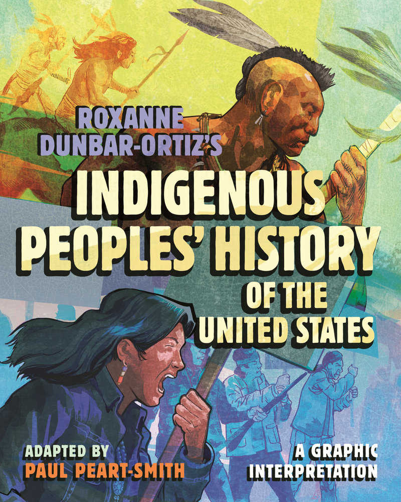 Roxanne Dunbar-Ortiz'S Indigenous Peoples' History Of The United States